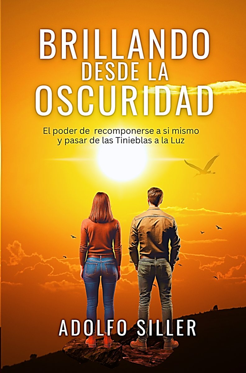 Portada del libro Brillando desde la oscuridad de Adolfo Siller